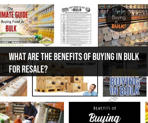 Advantages of Bulk Buying for Resale Businesses