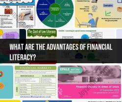 Advantages of Financial Literacy: Empowering Financial Freedom