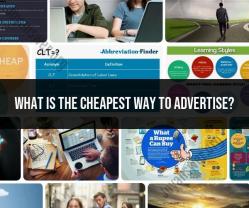 Affordable Advertising: The Cheapest Ways to Promote Your Business