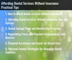 Affording Dental Services Without Insurance: Practical Tips