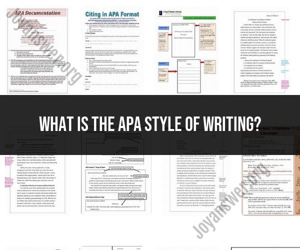APA Style Writing: Guidelines and Standards