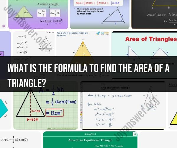 Area of a Triangle: Formula and Calculation