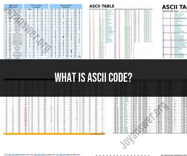 ASCII Code: Unveiling the Character Encoding System
