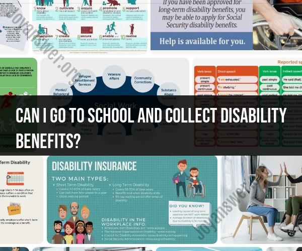 Attending School and Collecting Disability Benefits: What to Know