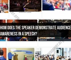 Audience Awareness in Speech: Techniques and Strategies