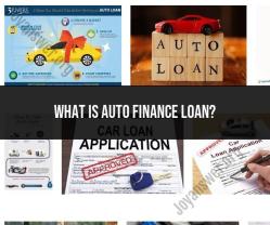 Auto Finance Loan: Understanding Vehicle Financing