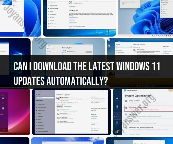 Automatic Windows 11 Updates: Simplifying the Process