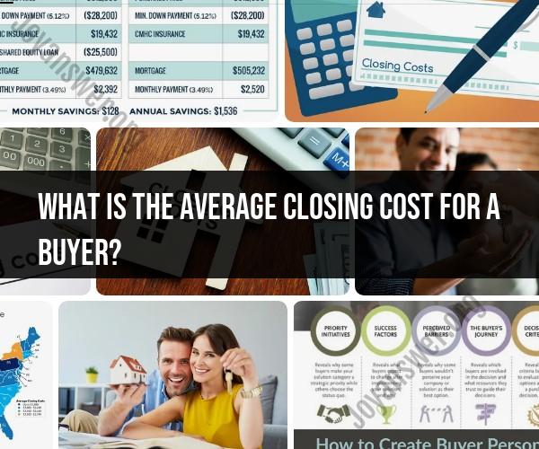 Average Closing Costs for Home Buyers: Insights and Estimates