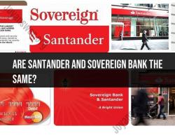 Bank Identity: Are Santander and Sovereign Bank the Same?