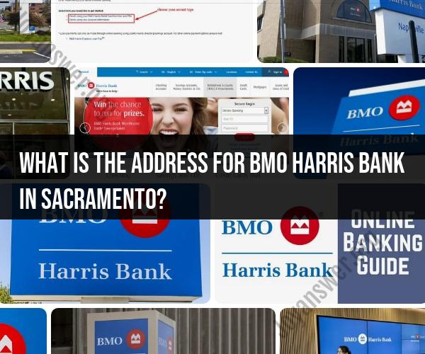 Banking Locator: BMO Harris Bank Address in Sacramento