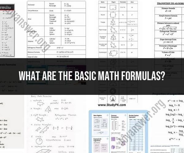 Basic Math Formulas: Essential Reference