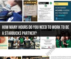 Becoming a Starbucks Partner: Hourly Work Requirements