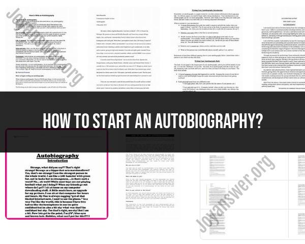 Beginning Your Tale: How to Start an Autobiography