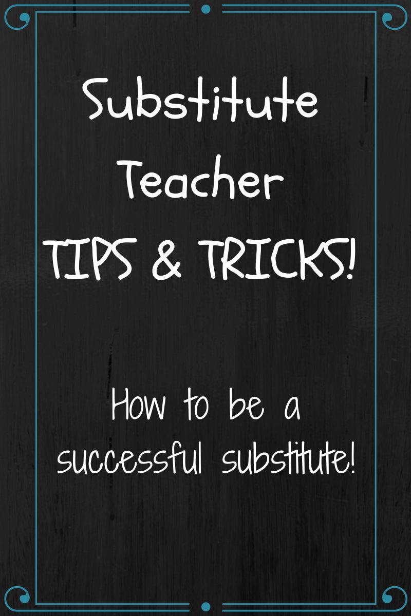 Being an Effective Substitute Teacher: Strategies and Tips