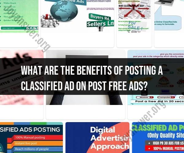 Benefits of Utilizing Post Free Ads for Classified Advertising