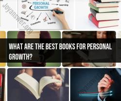 Best Books for Personal Growth: Recommended Reading List