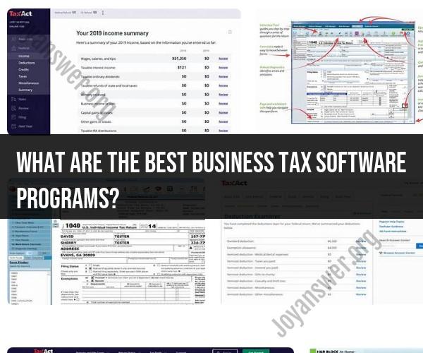Best Business Tax Software Programs: Selection Tips