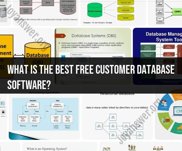 Best Free Customer Database Software: Software Selection