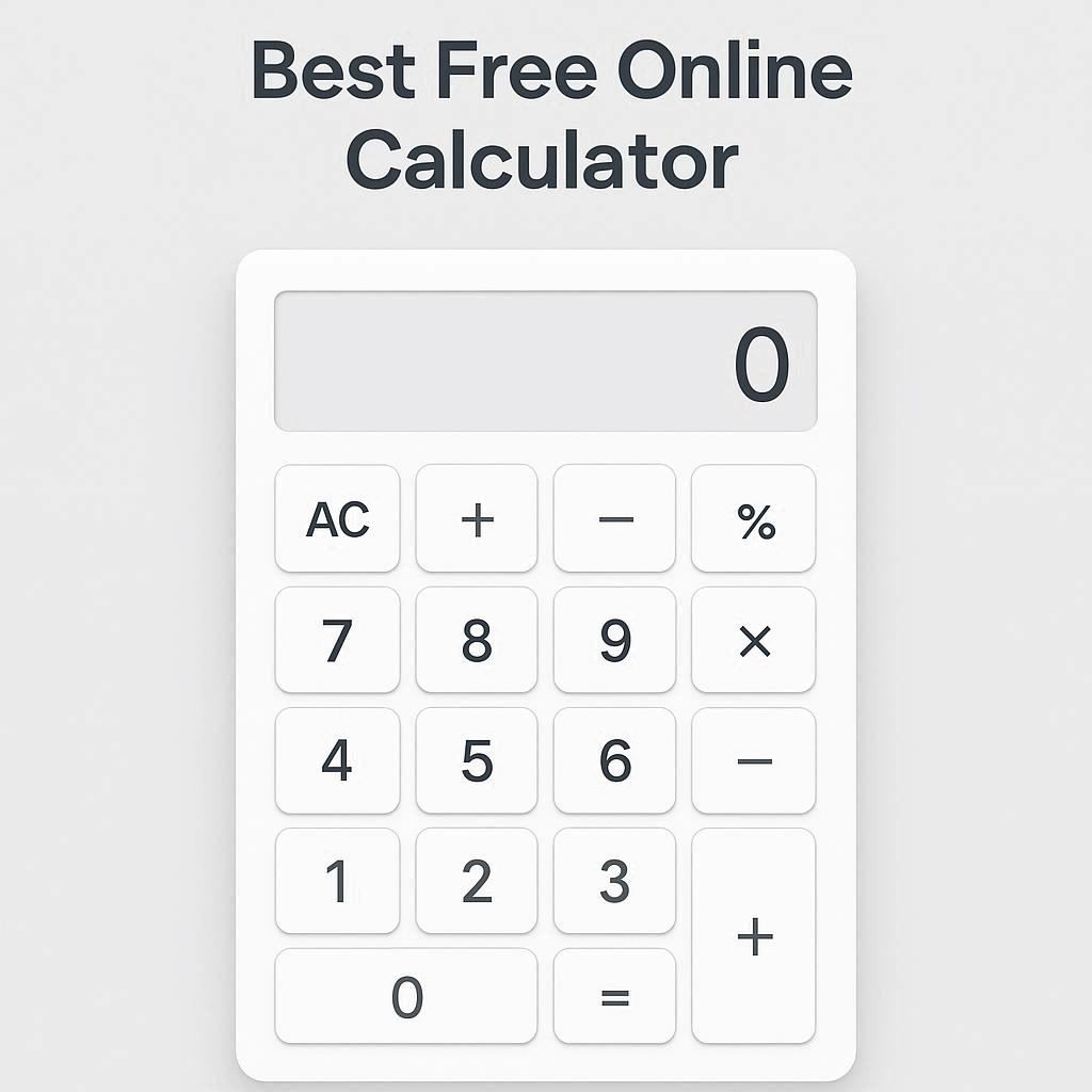 Best Free Online Calculator Tools for Everyday Use