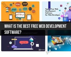 Best Free Web Development Software Overview