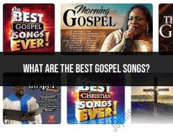Best Gospel Songs: Uplifting and Inspirational Picks