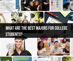 Best Majors for College Students: Strategic Choices for Future Success