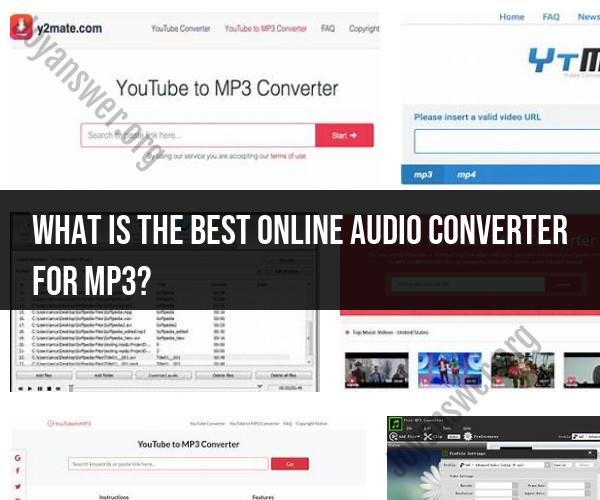 Best Online Audio Converter for MP3: Audio Conversion Solutions