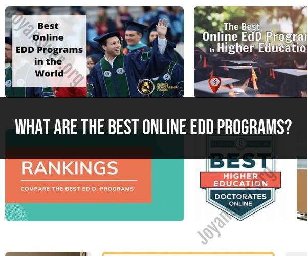 Best Online EdD Programs: Doctorate in Education Options