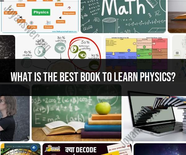 Best Physics Book for Learning: Recommended Learning Resource
