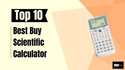 Best Scientific Calculators: Features and Recommendations