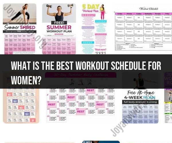 Best Workout Schedule for Women: Fitness Planning