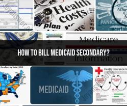 Billing Medicaid as a Secondary Insurance: Step-by-Step Guide