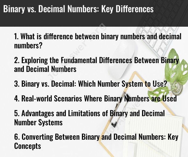 Binary vs. Decimal Numbers: Key Differences