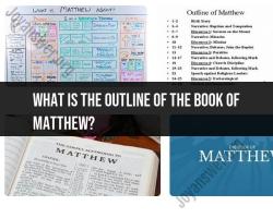 Book of Matthew Outline: Key Points