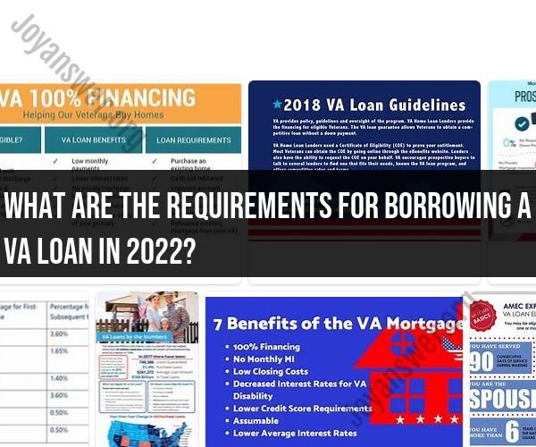 Borrowing a VA Loan in 2023: Updated Requirements