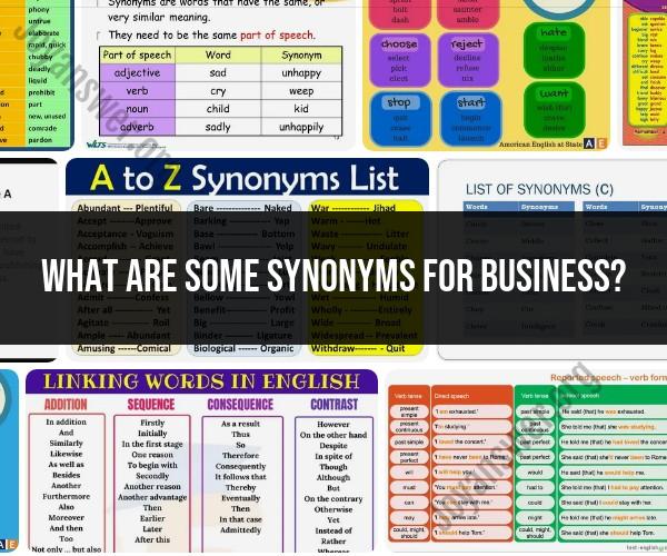 Broadening Your Business Vocabulary: Synonyms for "Business"
