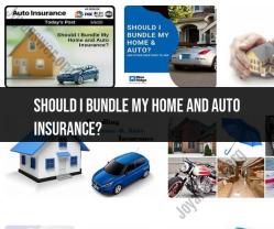 Bundling Home and Auto Insurance: Pros and Cons