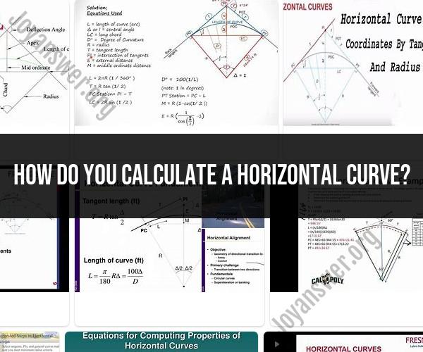 Calculating a Horizontal Curve