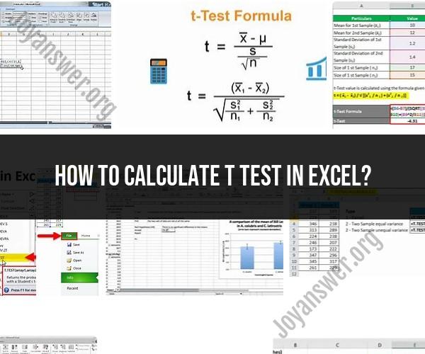 Calculating a T-Test in Excel: Statistical Analysis Guide