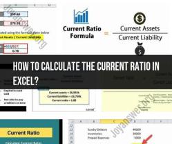 Calculating Current Ratio in Excel: Financial Analysis Made Easy