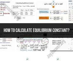 Calculating Equilibrium Constant: Chemistry Insights