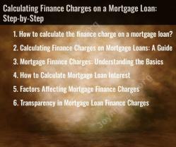 Calculating Finance Charges on a Mortgage Loan: Step-by-Step