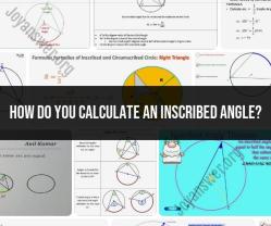 Calculating Inscribed Angles: Geometric Measurement