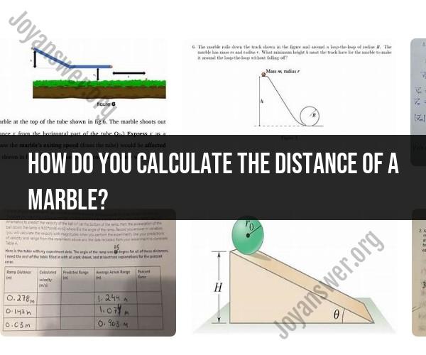 Calculating Marble's Distance: A Geometric Endeavor