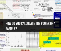 Calculating the Power of a Sample: Method and Formula