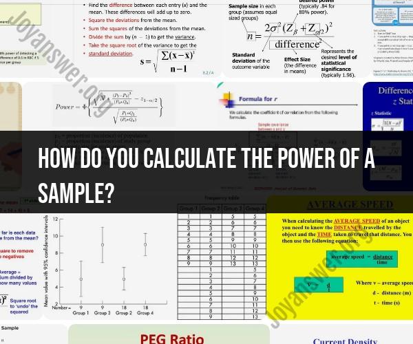 Calculating the Power of a Sample: Method and Formula