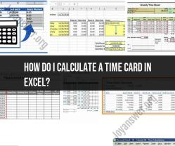 Calculating Time Cards in Excel: Spreadsheet Timekeeping