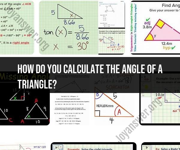 Calculating Triangle Angles Made Easy