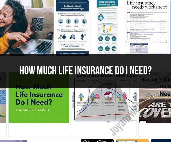 Calculating Your Ideal Life Insurance Coverage