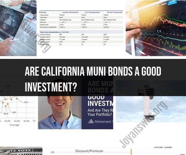 California Municipal Bonds as an Investment: Evaluation